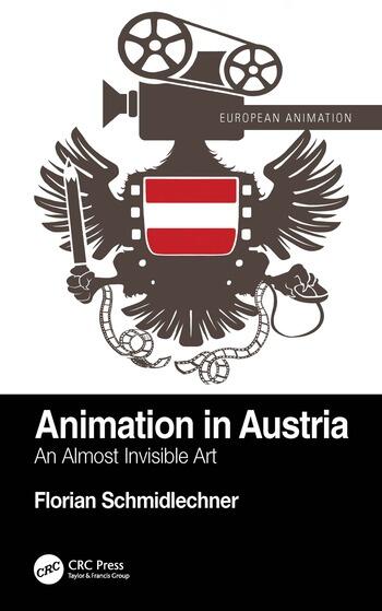Book cover of Animation in Austria: An Almost Invisible Art